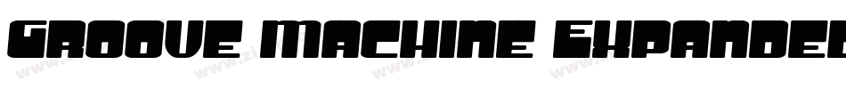 Groove Machine Expanded Bold字体转换